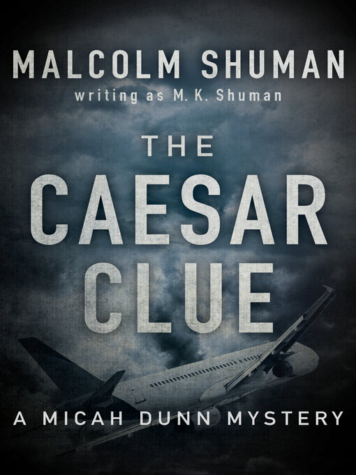 Title details for The Caesar Clue by Malcolm Shuman - Available